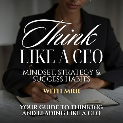 Think Like a CEO